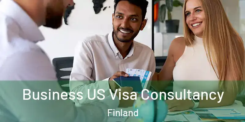 Business US Visa Consultancy Finland