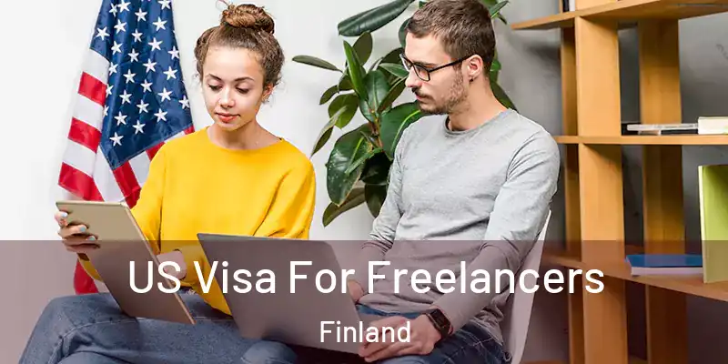  US Visa For Freelancers Finland