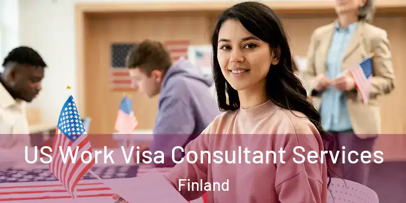 US Work Visa Consultant Services Finland